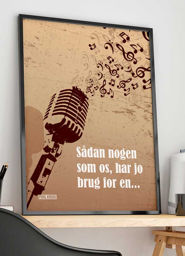 Sådan Nogen Som Os Poul Krebs-plakat Med Mikrofon-effekt 21   29    A4  Kr  199 -