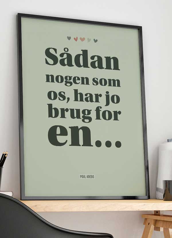 Sådan Nogen Som Os Poul Krebs-plakat Med Ord 21   29    A4  Kr  199 -