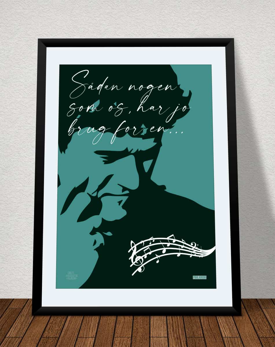 Sådan Nogen Som Os Poul Krebs-plakat Portræt 21   29    A4  Kr  199 -