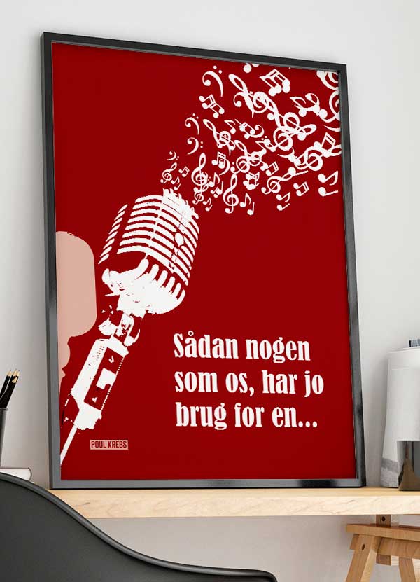 Sådan Nogen Som Os Poul Krebs-plakat Rød Med Mikrofon 21   29    A4  Kr  199 -