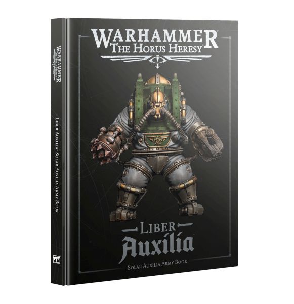 The Horus Heresy: Liber Auxilia Solar Auxilia Astartes Army Book  2025  60033005001