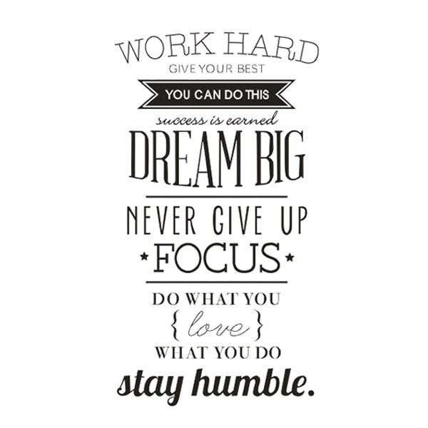 Stor Citat Wallsticker  Work Hard  Dream Big  Stay Humble  200x120cm