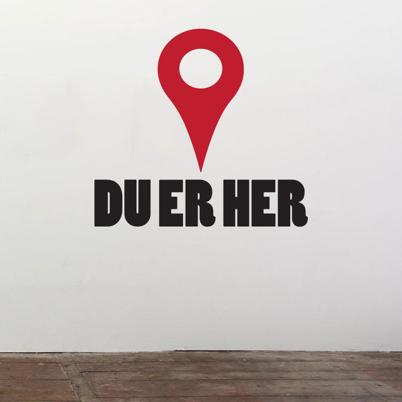 Du Er Her Wallsticker