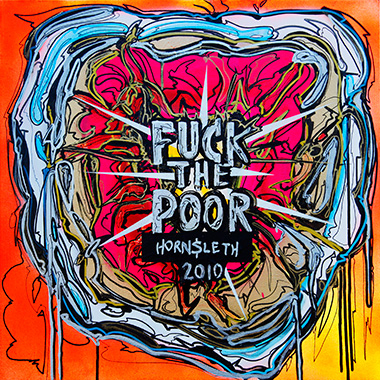 Fuck The Poor Af Hornsleth