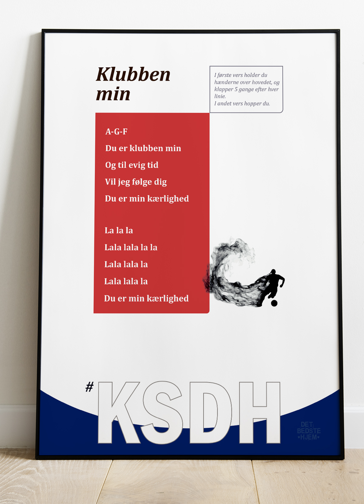 Kom Så De Hviiie-fansang-plakat Klubben Min-rød 21   29    A4  Kr  199 -