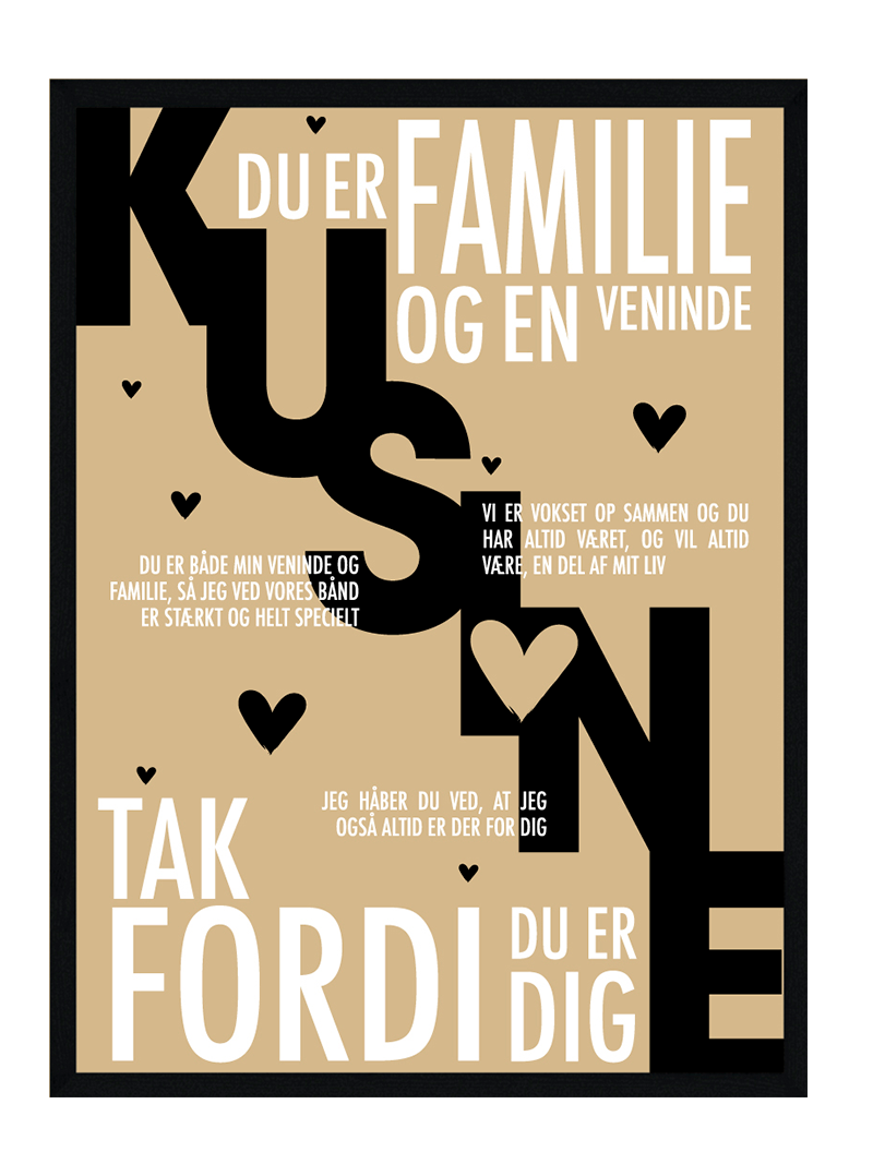 Kusine Plakat Personlig Plakat