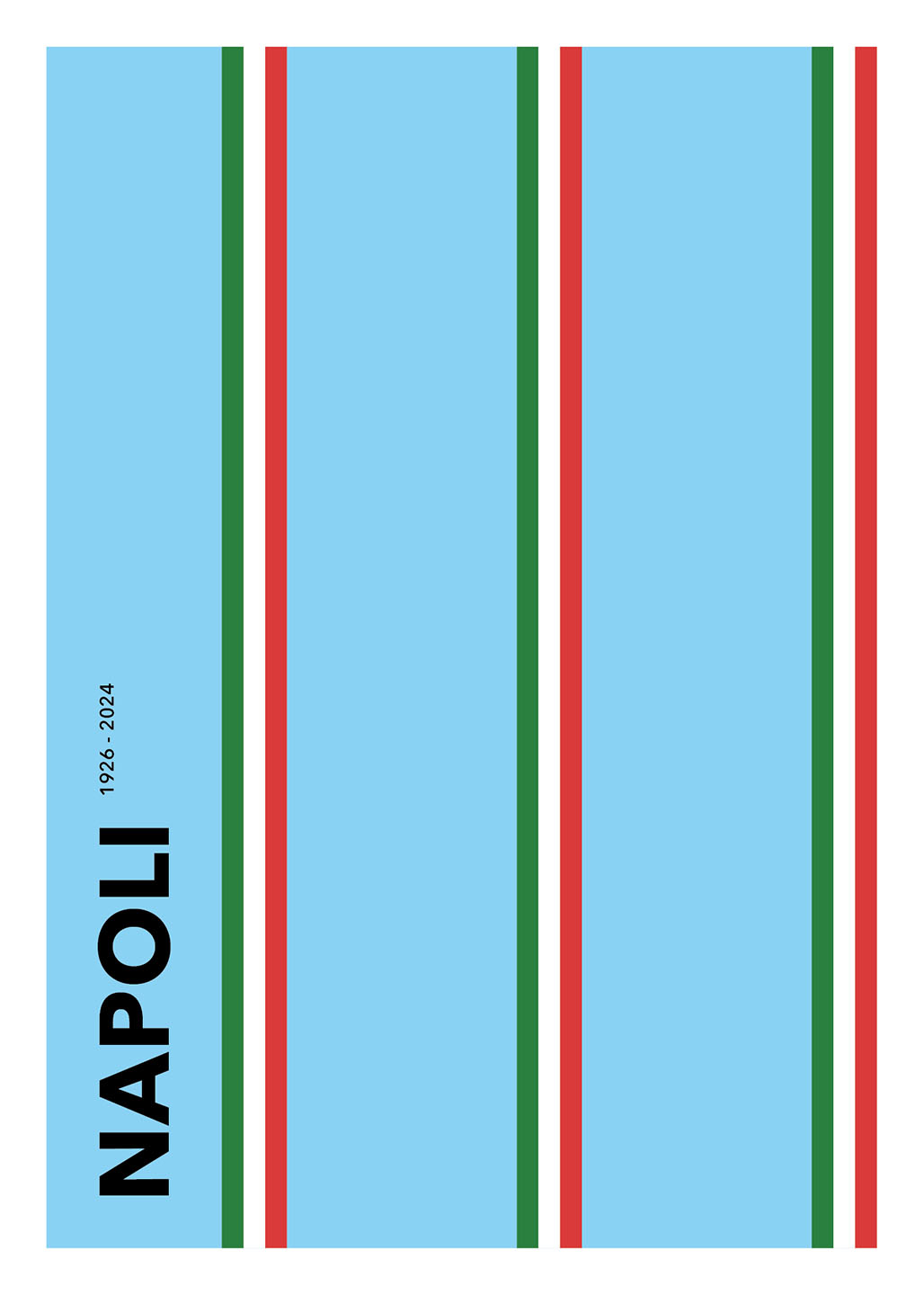 Napoli 1926-2024 Af Olé Olé