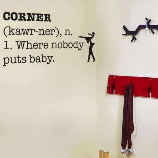 Nobody Puts Baby Wallsticker
