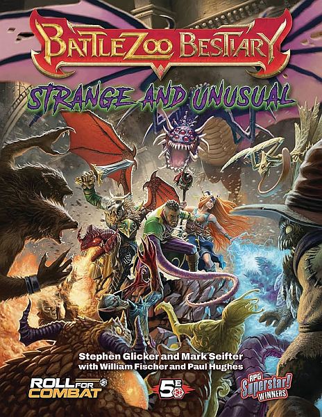 Pathfinder 3rd Party Battlezoo Bestiary: Strange   Unusual