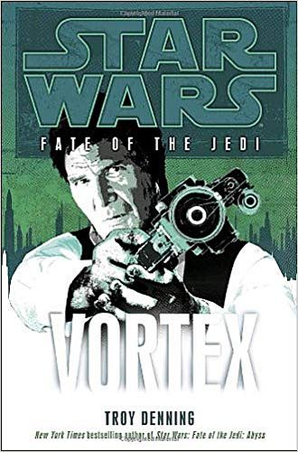 Star Wars: Fate Of The Jedi    : Vortex  Hardcover  978- -345-50920-
