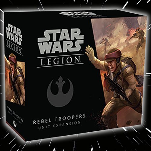 Star Wars: Legion  Unit Expansion: Rebel Alliance Rebel Troopers