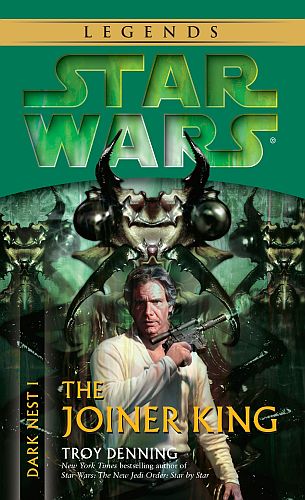 Star Wars Roman: The Dark Nest Trilogy    : Joiner King 978- -345-46304-