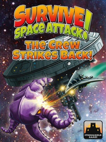 Survive: Space Attack  The Crew Strikes Back Mini Expansion