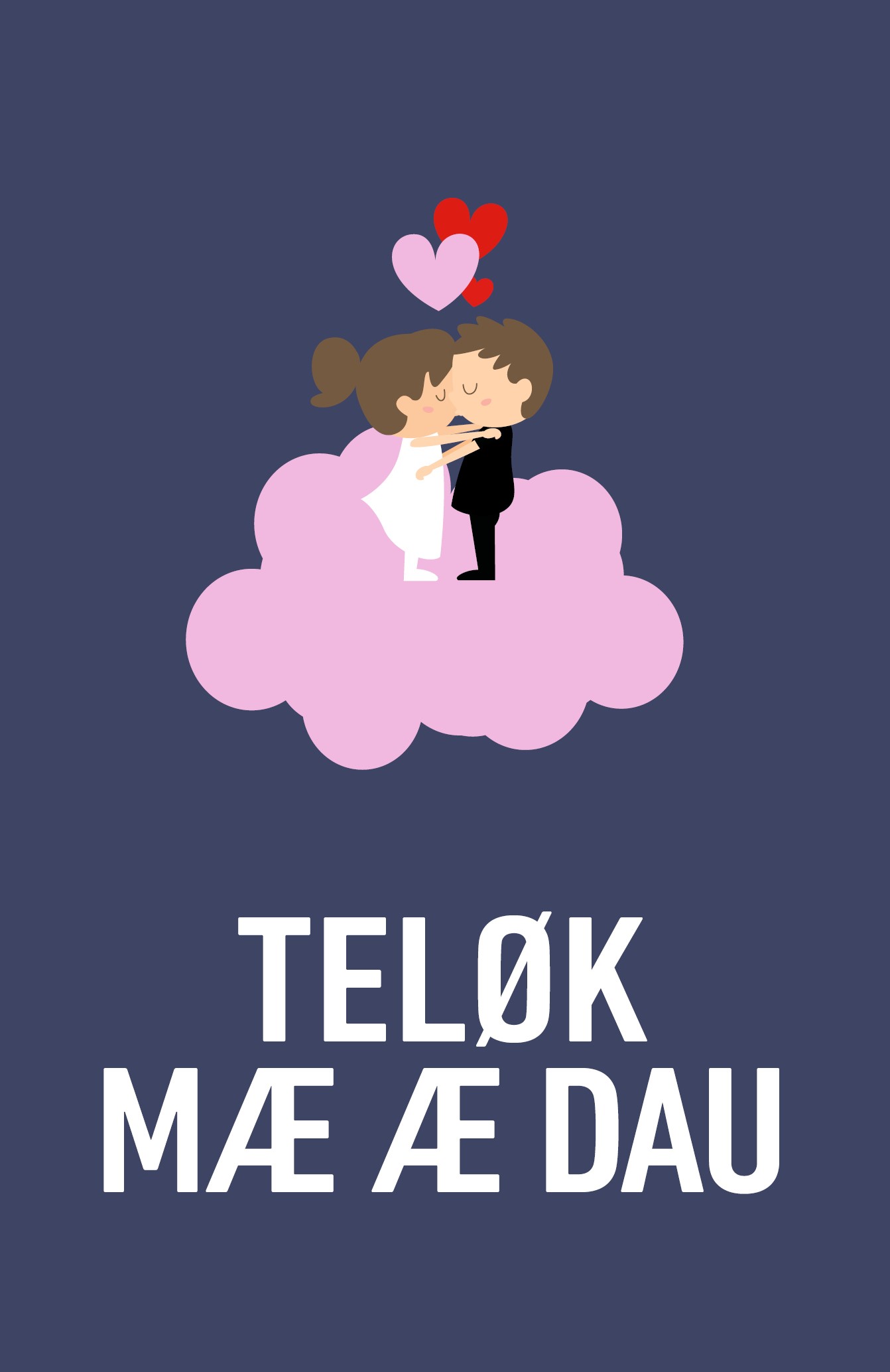Teløk Mæ   Dau