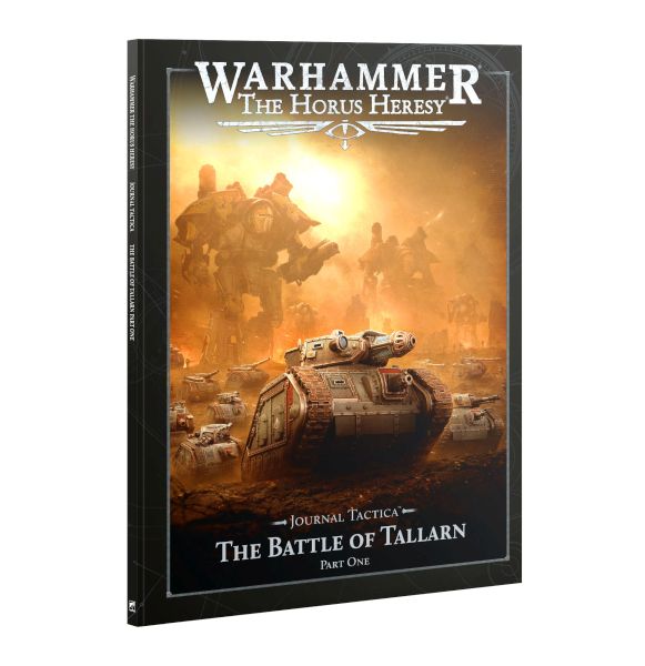 The Horus Heresy: Journal Tactica The Battle Of Tallarn Part One 2026 60043005001