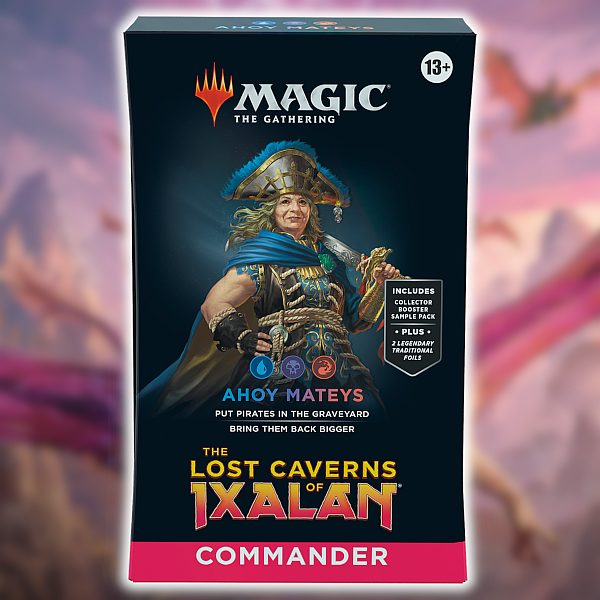The Lost Caverns Of Ixalan Commander  Edh  Multiplayer Magic Deck: V1 Ahoy Mateys 100 Kort