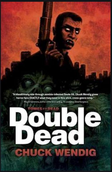 The Tomes Of The Dead: Double Dead  :   Vampire In Zombieland 978- -907992- -14