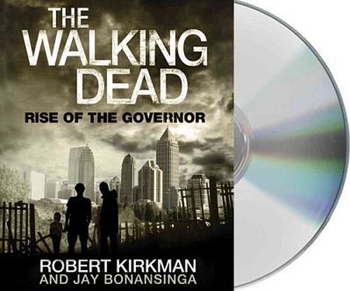 The Walking Dead: Rise Of The Governor  Unabridged Audio Book  978- -4272-1768-   Crazy Tilbud