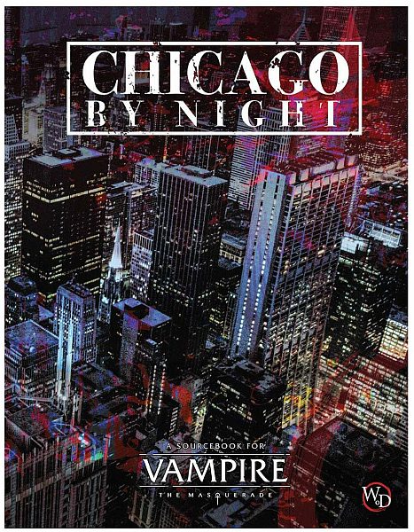 Vampire: The Masquerade 5th Edition: Chicago By Night Sourcebook