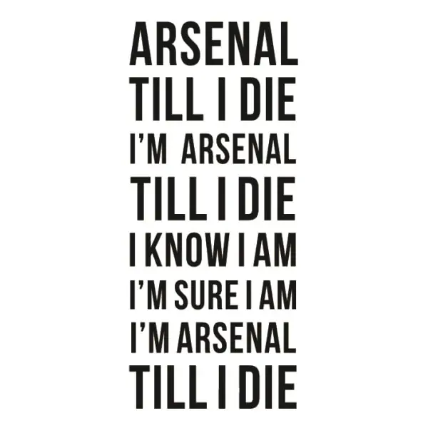 Arsenal Wallsticker  Arsenal Till   Die  150x60cm