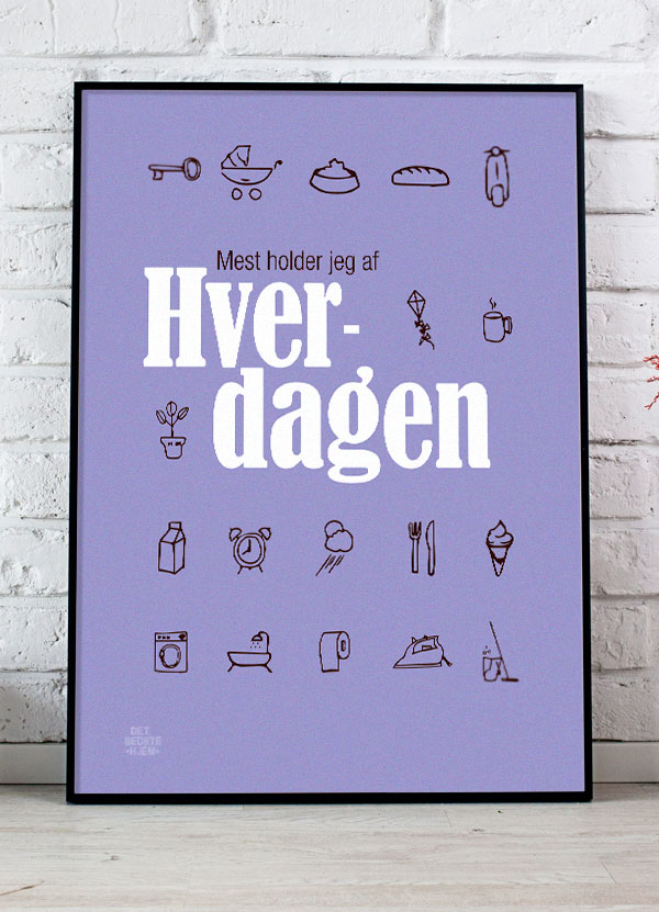 Hverdagen-plakat Lilla 21 29 A4 Kr 199 -