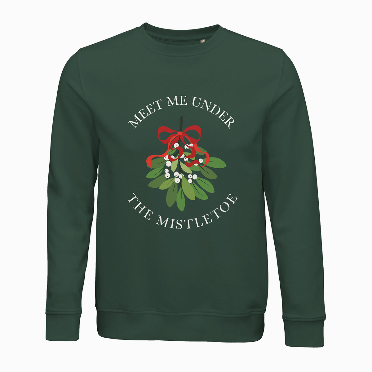 Meet Me Under The Mistletoe Jule Sweatshirt Unisex