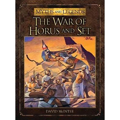 Myths And Legends Iii: The War Of Horus And Set 978- -78096-902-   Crazy Tilbud