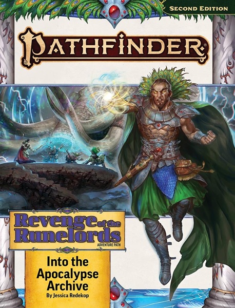 Pathfinder   2e Adventure Path: Revenge Of The Runelords     Into The Apocalypse Archive  Pzo15221sc