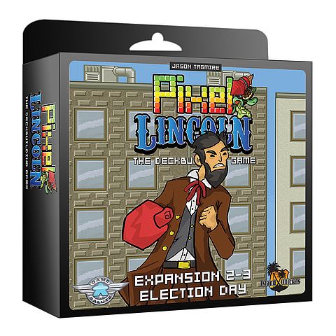 Pixel Lincoln:  - : Election Day Expansion