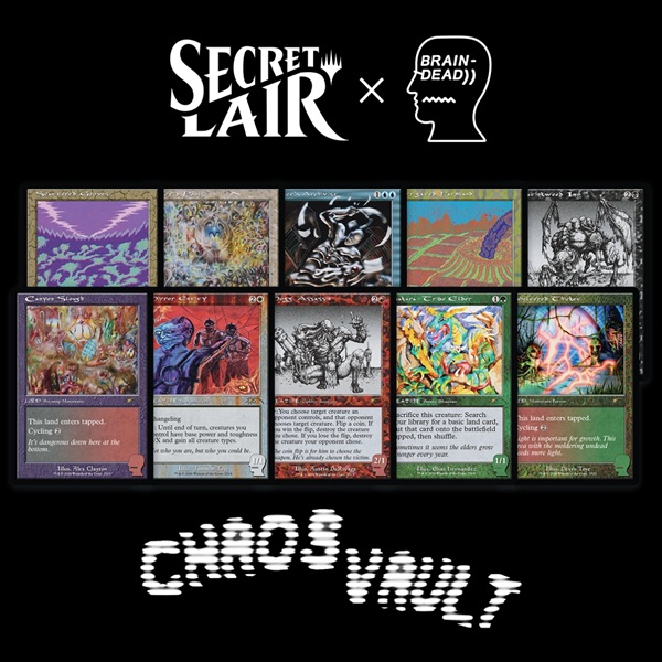 Secret Lair Drop Series  2024 : Chaos Vault Superdrop: Secret Lair   Brain Dead: New Earth Mentality  Regular