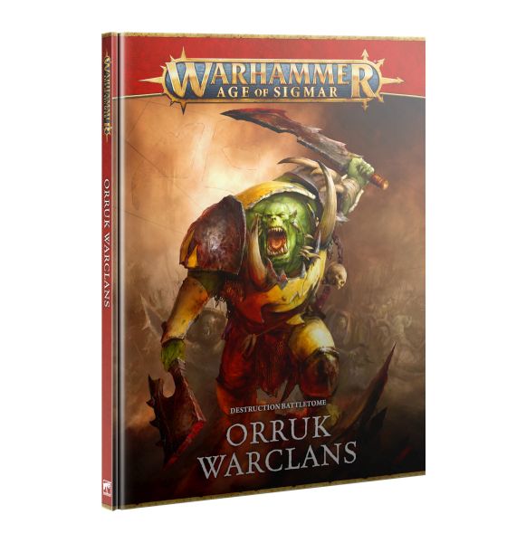 Warhammer: Age Of Sigmar  4th Edition  Destruction Battletome: Orruk Warclans  2025   Hardback  60030209014